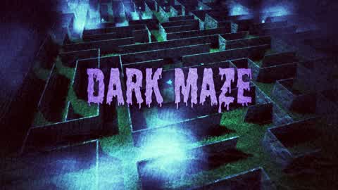 Dark Maze