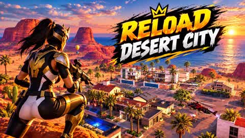 Reload Desert City