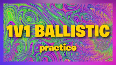 1V1 🎯 BALLISTIC 🔴 PRACTICE