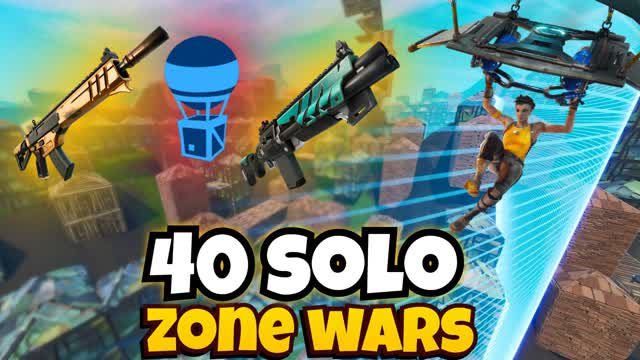 40 SOLOS  ZONE WARS 🔥