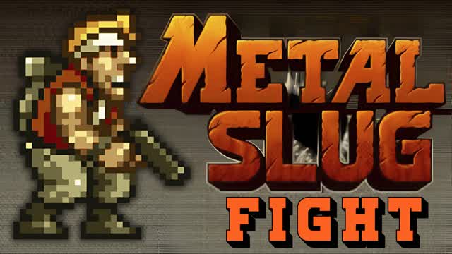 💥 METAL SLUG 🔫