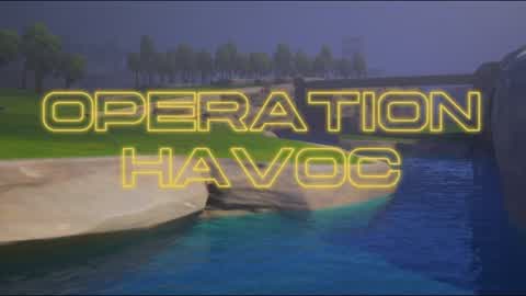 Operation Havoc (10v10)