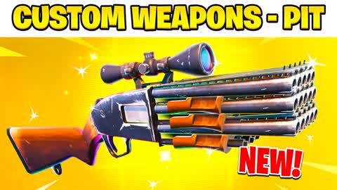 Pit - Custom Weapons