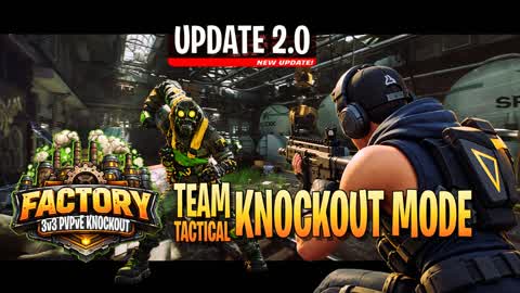 The Factory 🏭 KNOCKOUT MODE