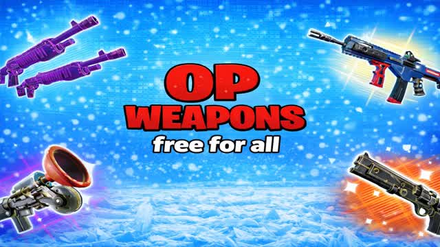 CRAZY OP WEAPONS