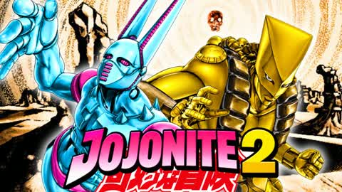 🌍JOJONITE 2 🐎 ( jojo - nite v2  )