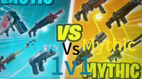 mythic and exotics 1v1