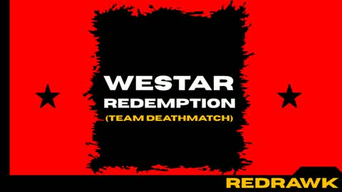 STAR WARS : WESTAR REDEMPTION (TDM)