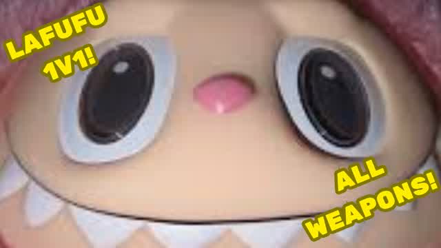 Lafufu 1v1 🧸