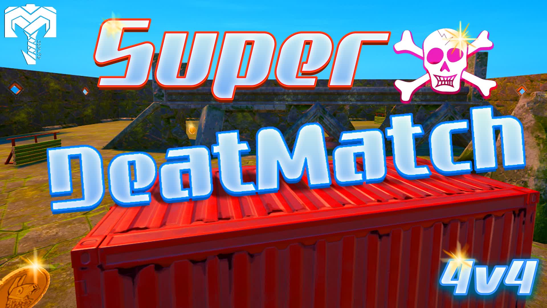 🎯SUPER DEATHMATCH