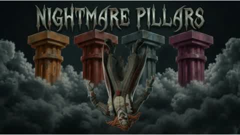 Nightmare pillars