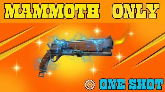 MAMMOTH 🎯 ONLY ONE SHOT
