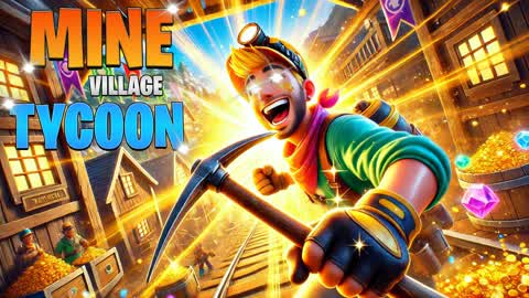🏘️MINE VILLAGE TYCOON