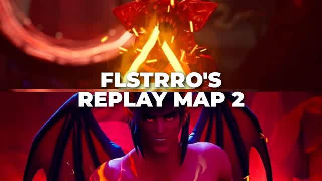 FLSTRRO’S REPLAY MAP 2