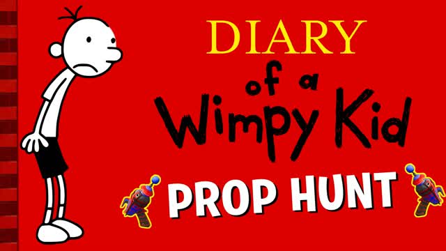 ✏️Diary of a Wimpy Kid - Prop Hunt⭐