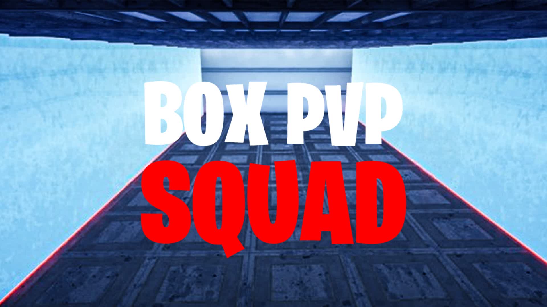 BOX PVP SQUAD
