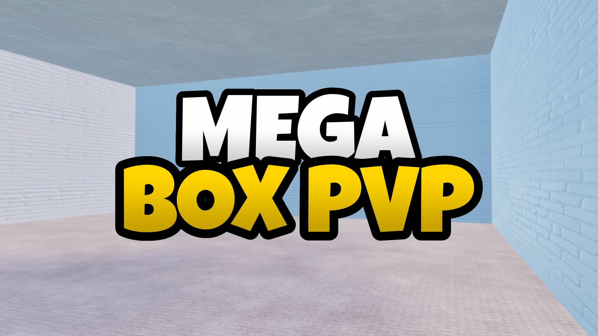 MEGA BOX PVP