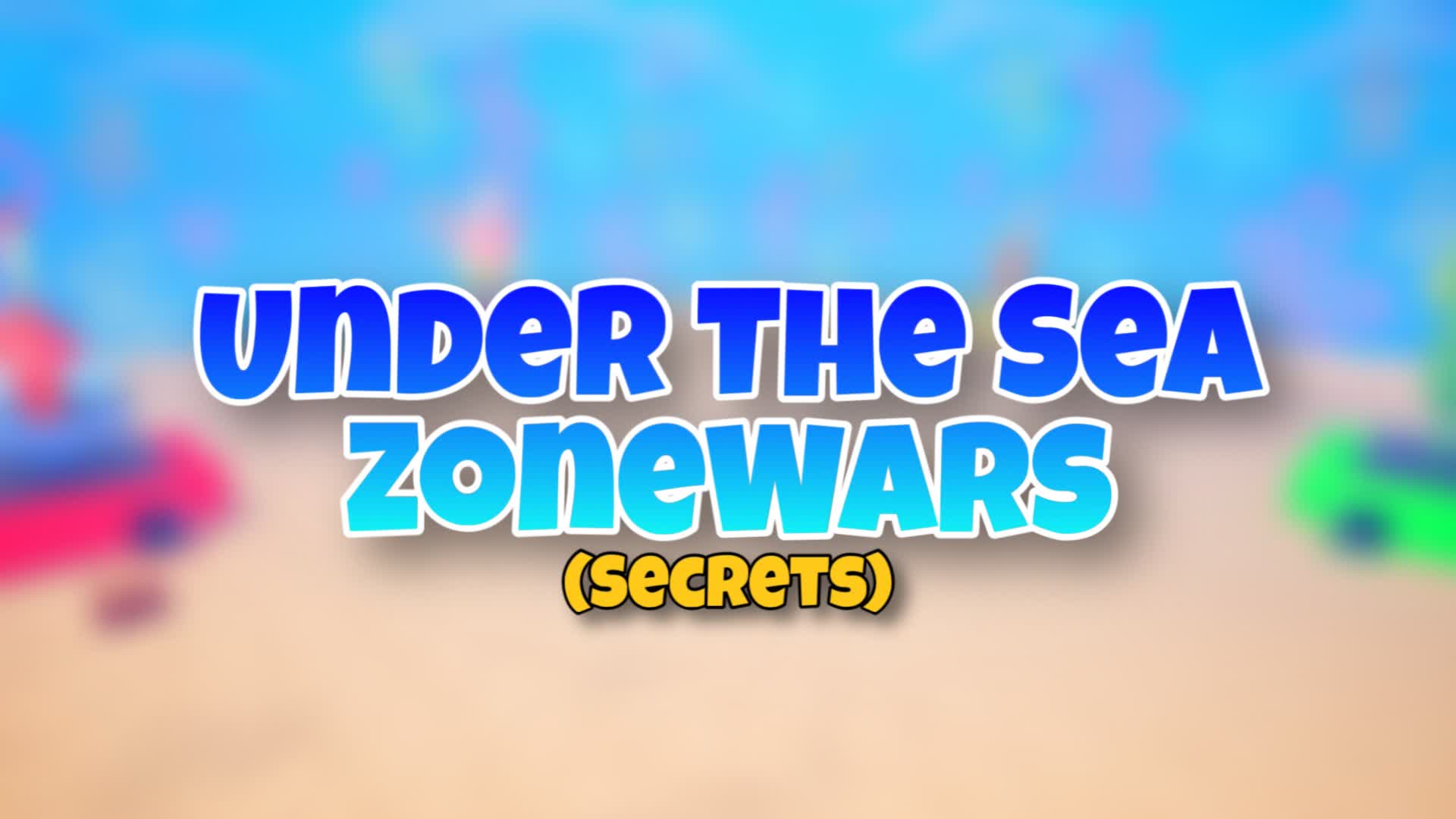 Under The Sea ZoneWars