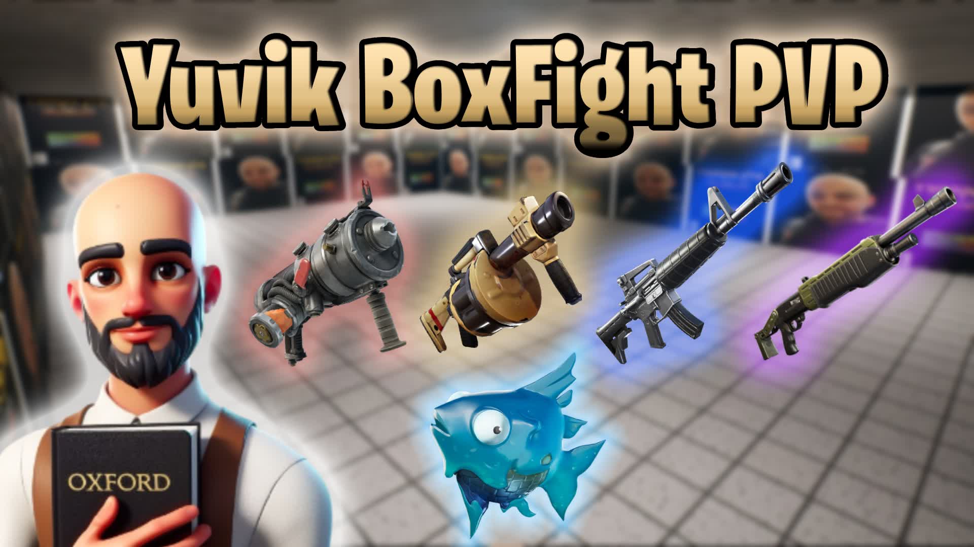 Yuvik Oxford BoxFight PVP 🌯📚