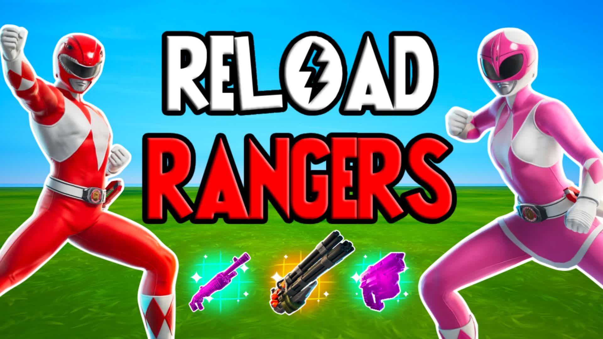 1V1V1 RELOAD RANGERS