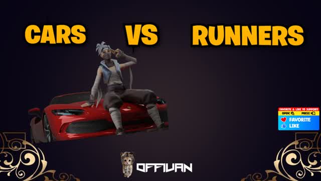 *NEW* đCars vs Runnersđ