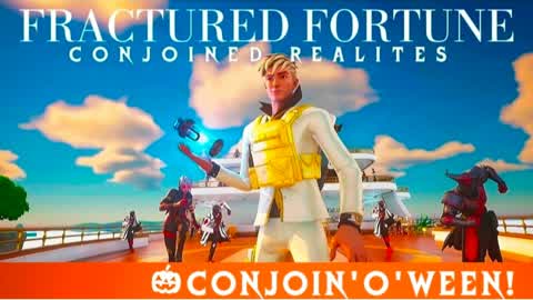Conjoined Realities S2 Fractured Fortune