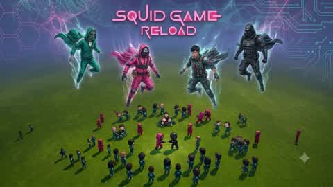 🦑 SQUID RELOAD 🔥