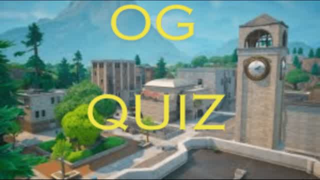 Fortnite  OG (Quiz)