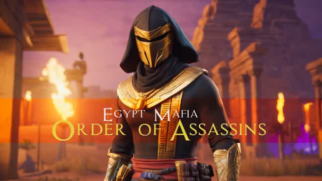 EGYPT MAFIA: ORDER OF ASSASSINS