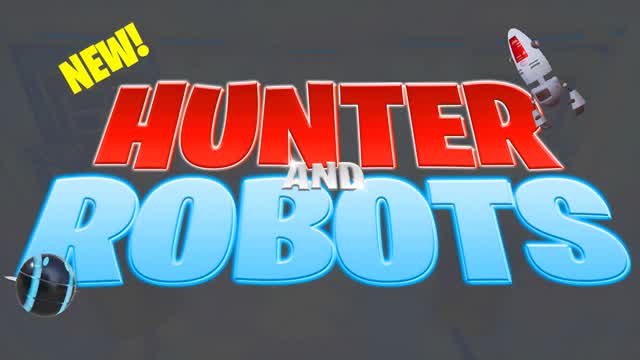 HUNTER AND ROBOTS