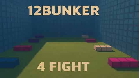 12 BUNKER 4 FIGHT