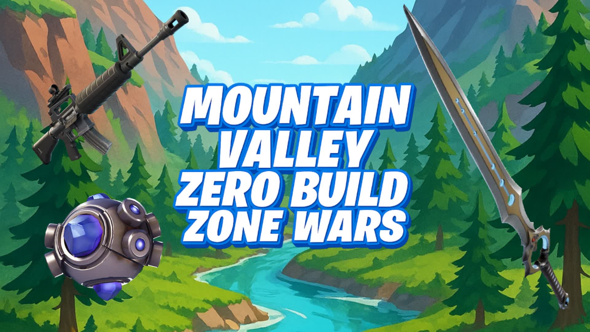 Mountain Valley Zero Build Zone wars