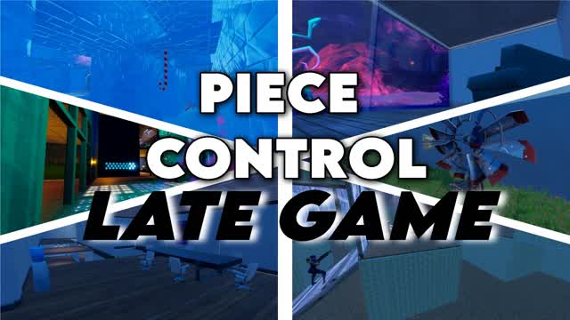 PIECE CONTROL LATE GAME🎯