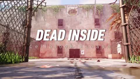 Dead Inside - Cellblock Escape (TWDU)