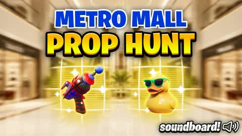 🛍️ METRO MALL - PROP HUNT