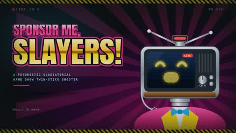 Sponsor Me, Slayers!
