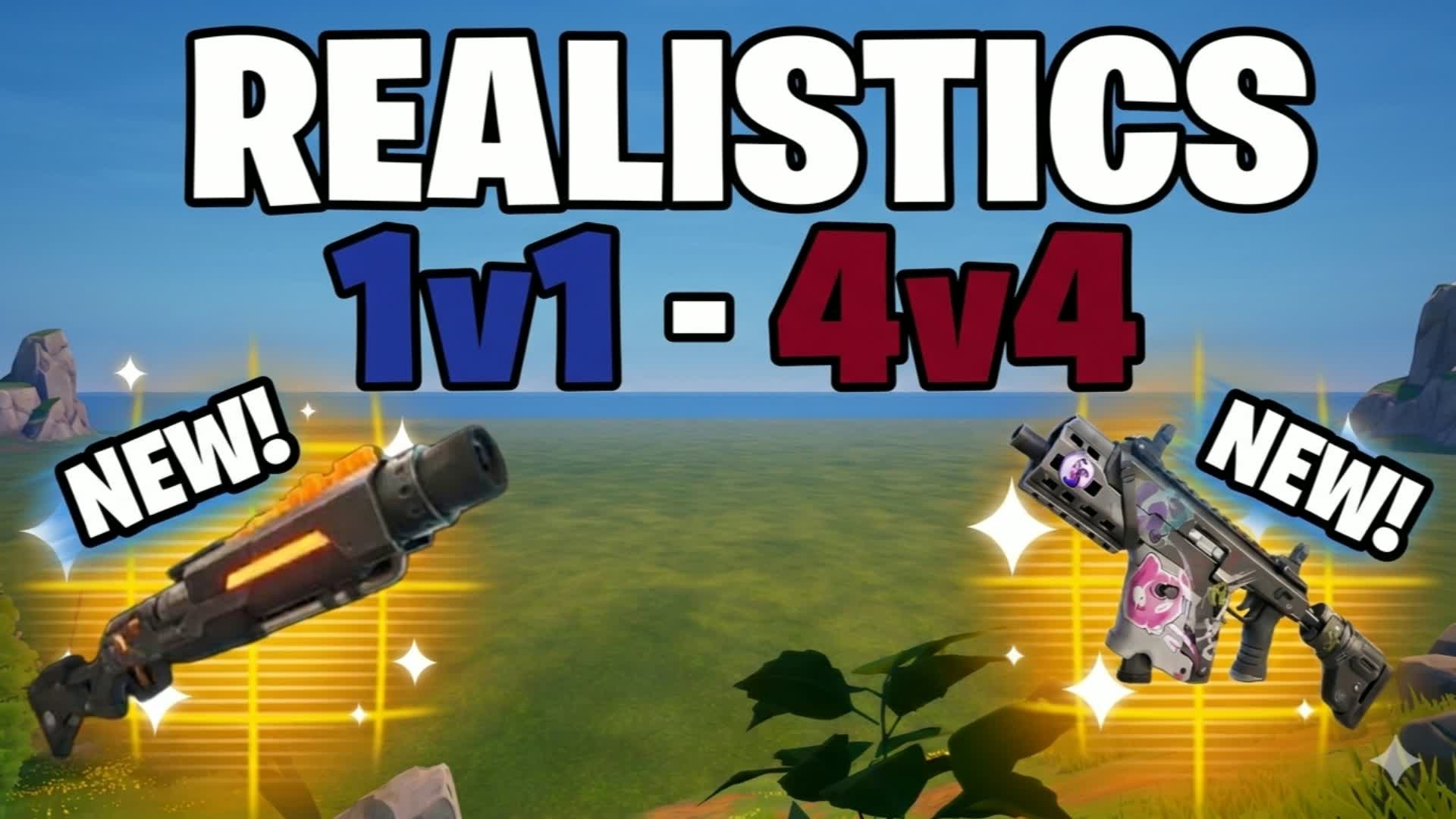 CLEAN REALISTICS (1v1 to 4v4)