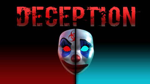 DECEPTION🎪🎭