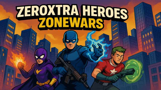 ZeroXtra Heroes ZoneWars