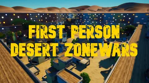 First Person Desert Zone Wars