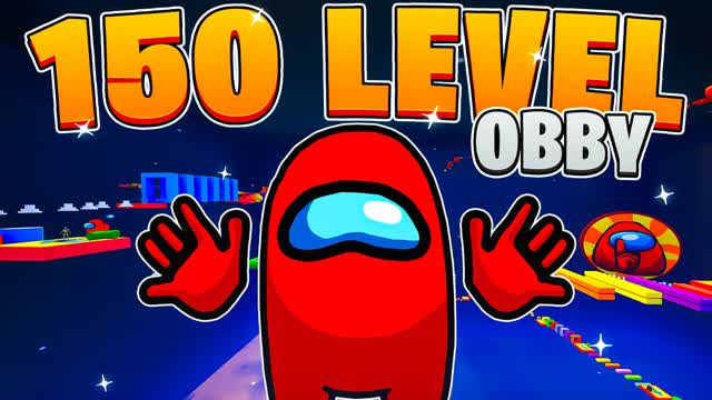 ⭐150 LEVEL OBBY ⭐AMONG US 🚀