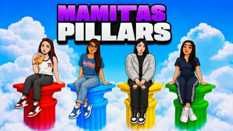 MAMITAS PILLARS!