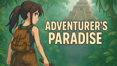 ADVENTURER'S PARADISE