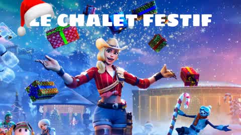 Le chalet Festif