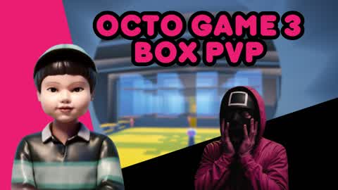 OCTO GAME 3 - BOX PVP 🐙