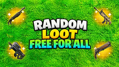 RANDOM LOOT - FREE FOR ALL