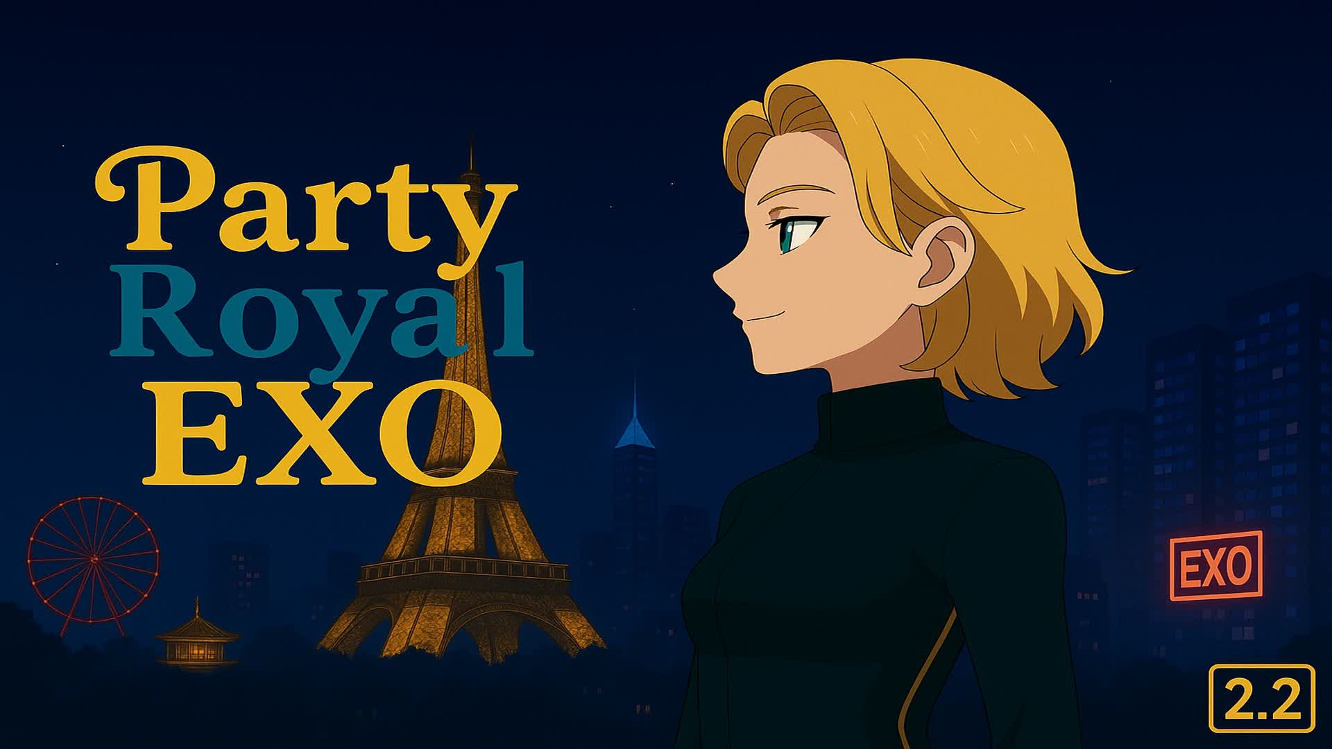 party royale exo 2.0 🥳