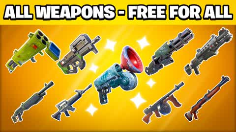 ALL WEAPONS - FREE FOR ALL