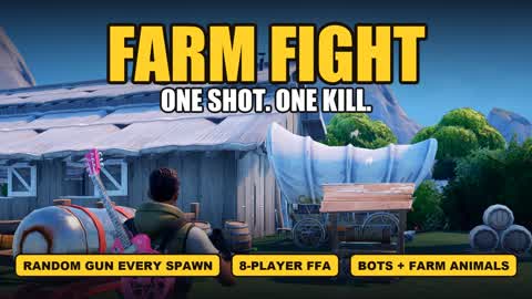 Farm Fight: 1 Shot 1 Kill FFA