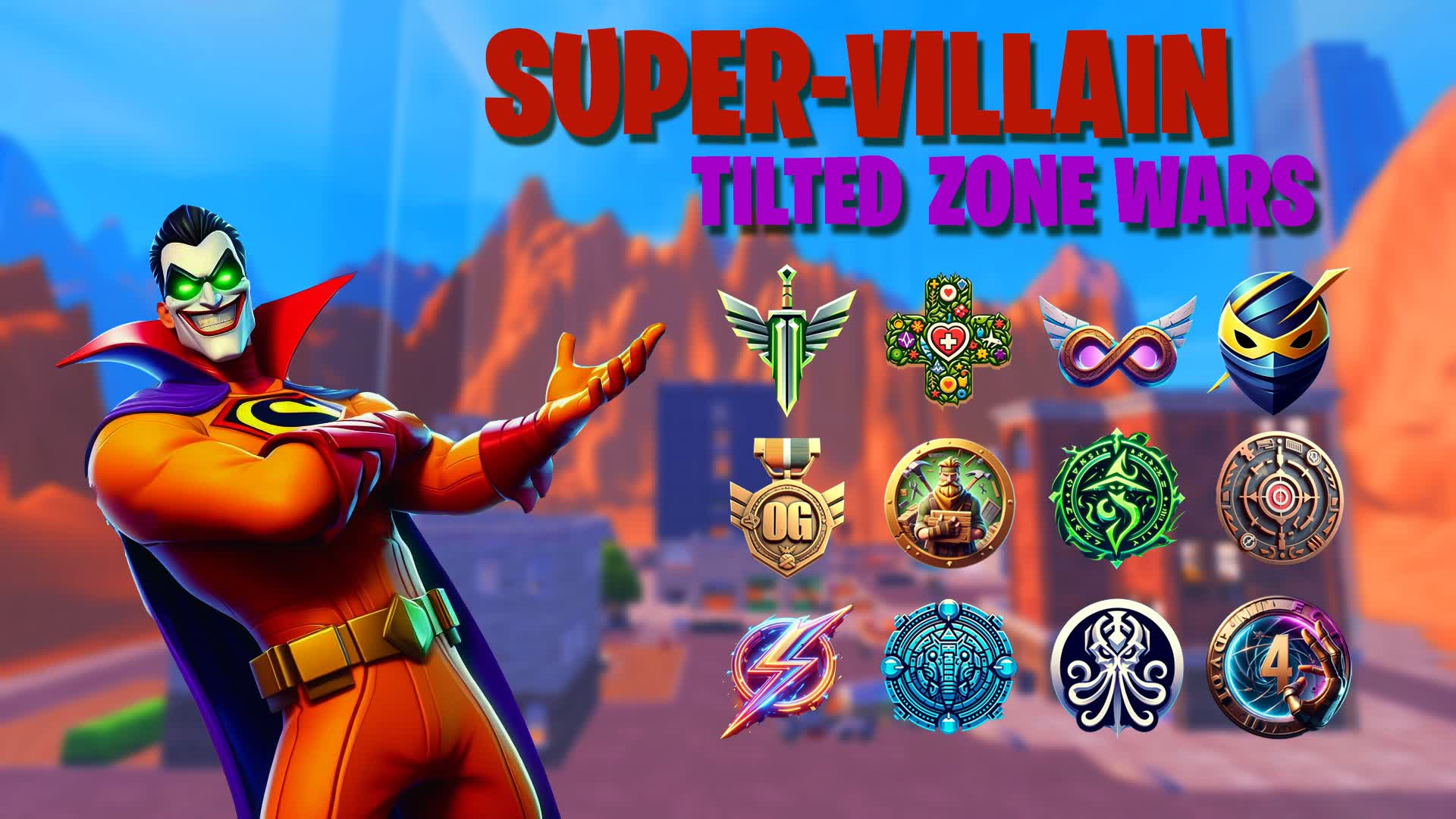 TILTED SUPERVILLAIN ZONE WARS🦹